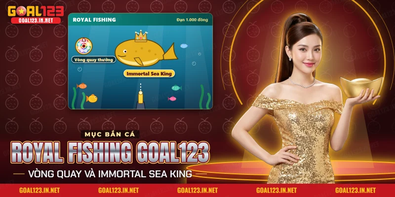 Bắn Cá Royal Fishing Goal123: Boss, Tính Năng Và Cách Chơi 6 Cảnh bắn cá Royal Fishing Goal123 với đàn cá dưới biển và các mục tiêu đặc biệt