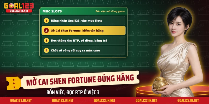 Nổ Hũ Cai Shen Fortune Goal123: Thần Tài, Biểu Tượng, Cách Chơi 5 Bốn việc mở Cai Shen Fortune trong mục Slots của Goal123 và kiểm tên hãng Advant Play