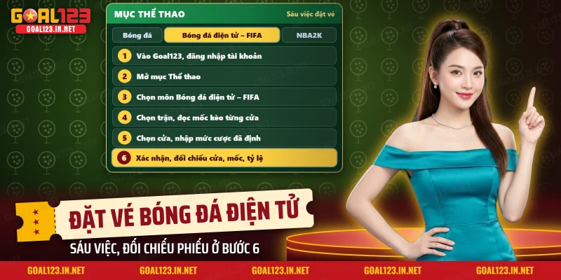 Cá Cược Bóng Đá Điện Tử Goal123: FIFA, Kèo Và Cách Đặt 5 Sáu việc đặt cược môn bóng đá điện tử FIFA từ mục Thể thao của Goal123 đến xác nhận phiếu