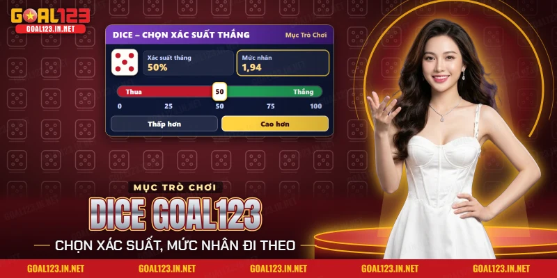 Dice Goal123: Xúc Xắc SPRIBE, Cách Chơi Và Cửa Cược 6 Dice Goal123 với thanh chọn xác suất thắng và hai cửa cao hơn, thấp hơn