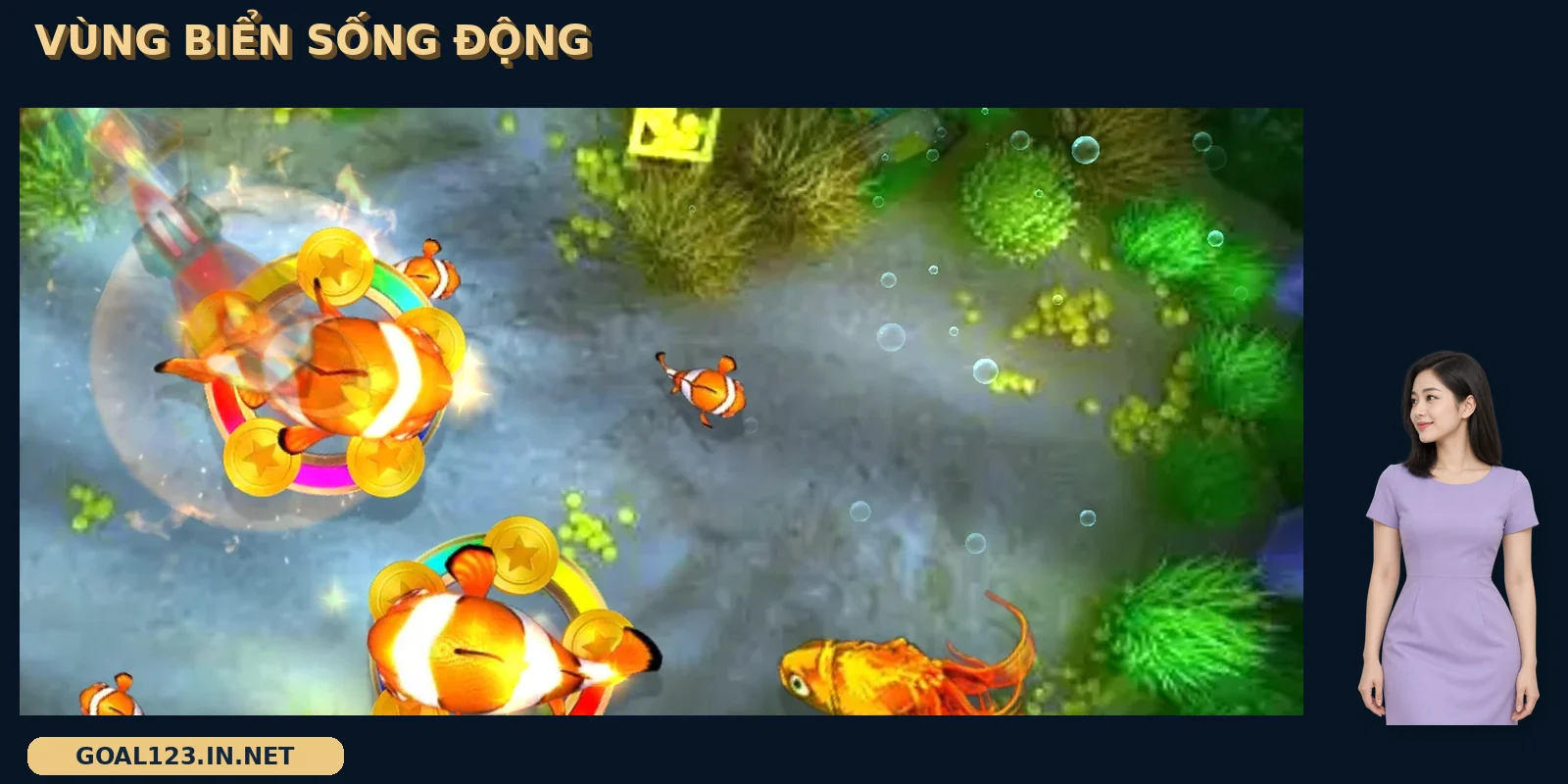 Happy Fishing GOAL123: vòng bạch tuộc và các hiệu ứng biển 2 Happy Fishing GOAL123 với cá nhiều màu và hiệu ứng vòng trong vùng biển