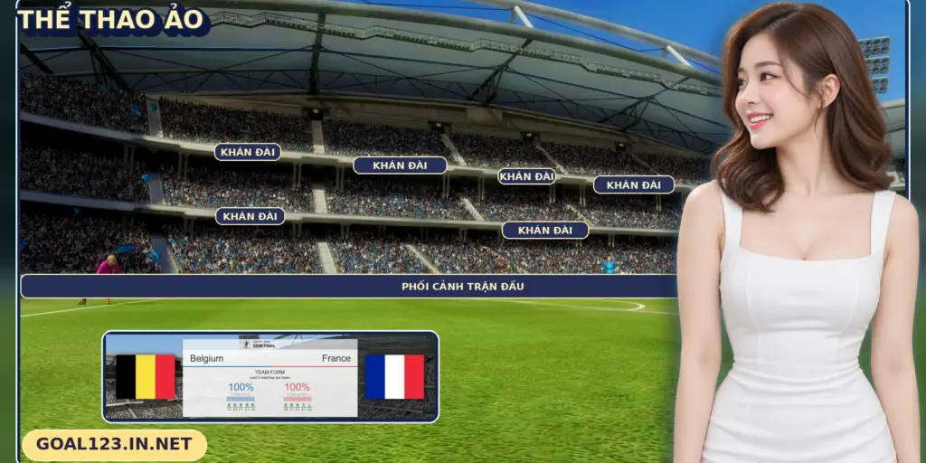 Giao diện Thể thao ảo GOAL123 với trận mô phỏng và bảng phong độ hai đội